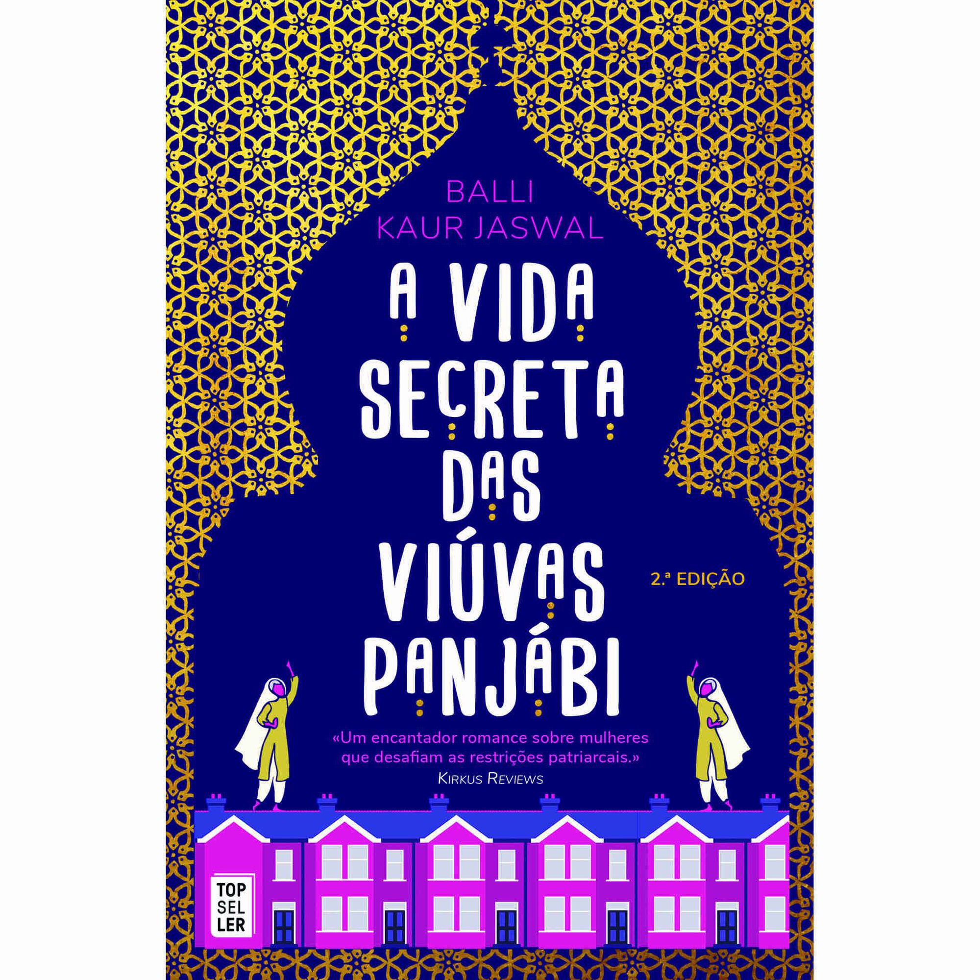 A Vida Secreta das Viúvas Panjábi A Vida Secreta das Viúvas Panjábi