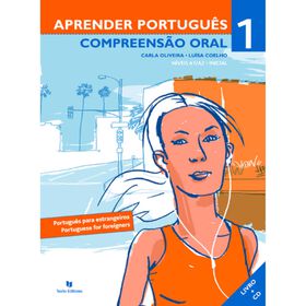 Aprender Portugu&ecirc;s 1 - Compreens&atilde;o Oral de Carla Oliveira