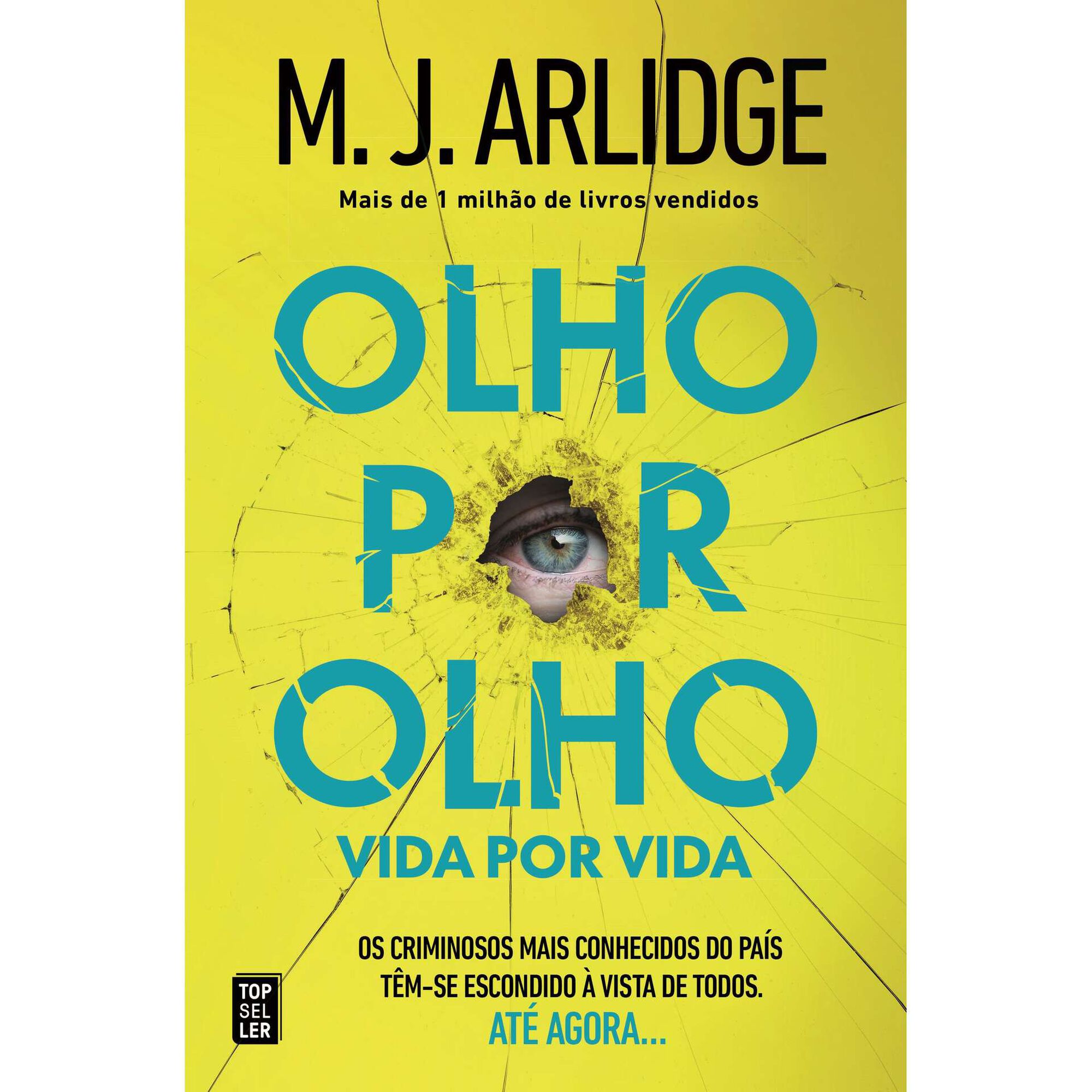 Olho por Olho. Vida por Vida.