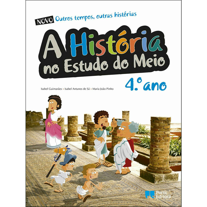 A História do Estudo do Meio - 4.º Ano de Porto Editora
