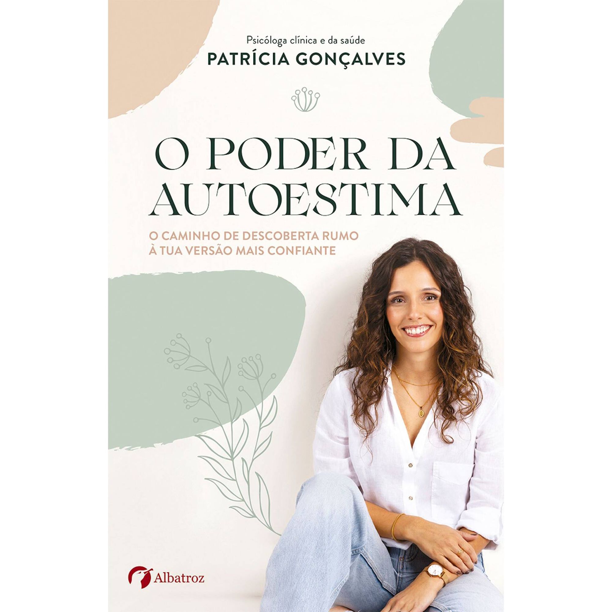 O Poder da Autoestima de Patr&iacute;cia Gon&ccedil;alves