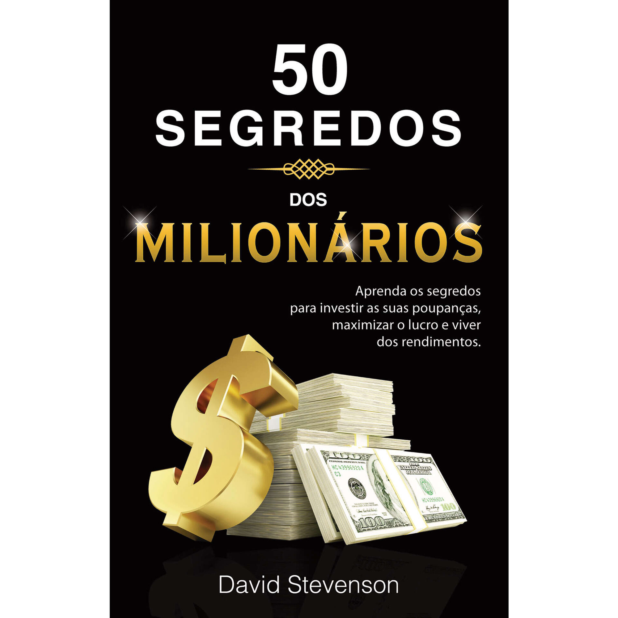 50 Segredos dos Milionários (Livro de Bolso)