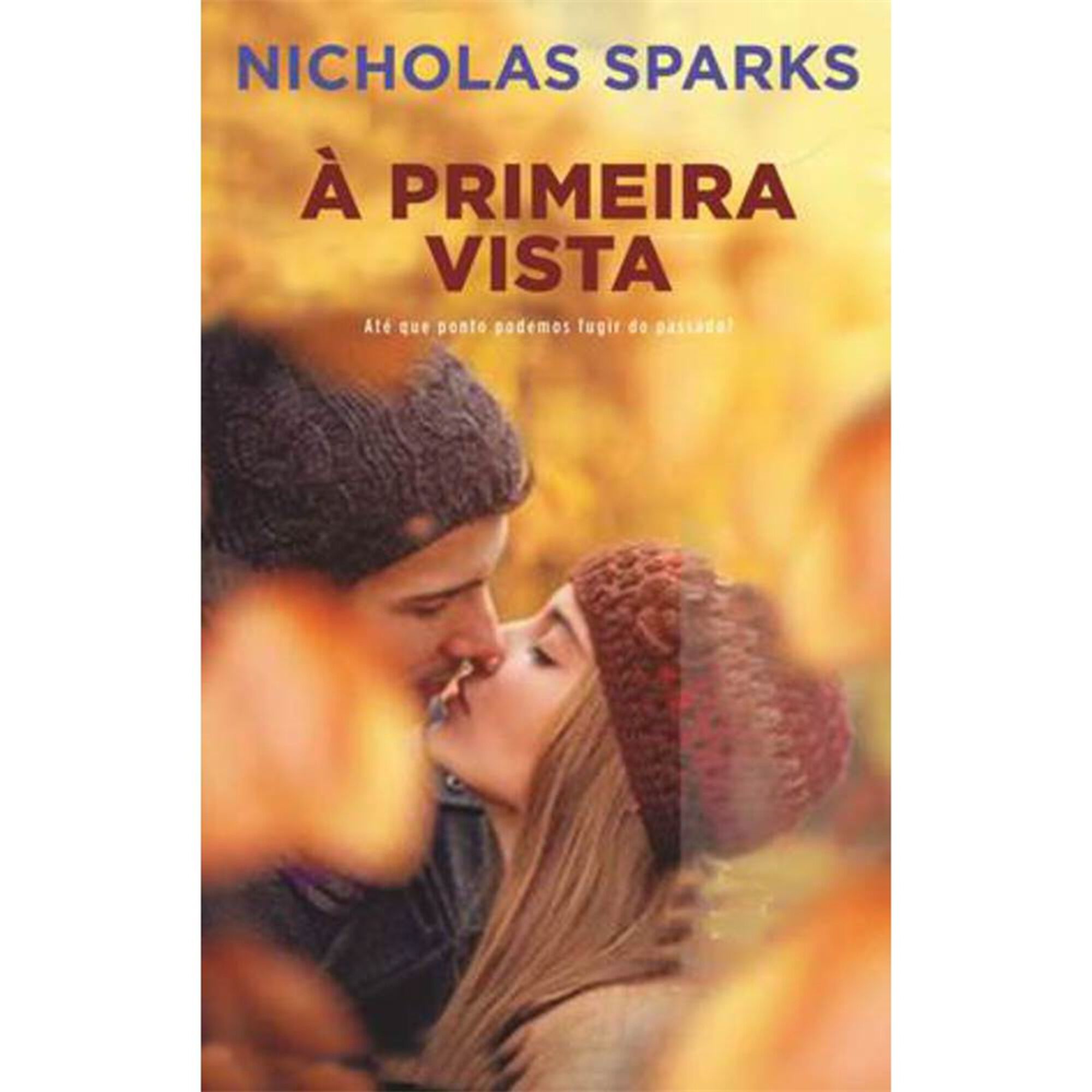 &Agrave; Primeira Vista de Nicholas Sparks