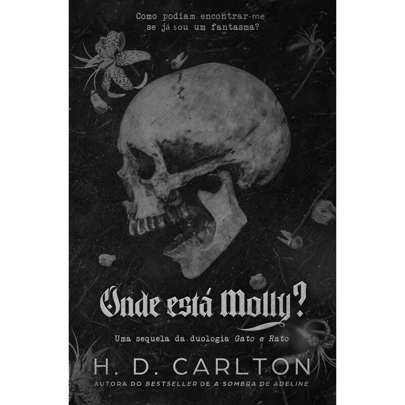 Onde Está Molly? de H. D. Carlton