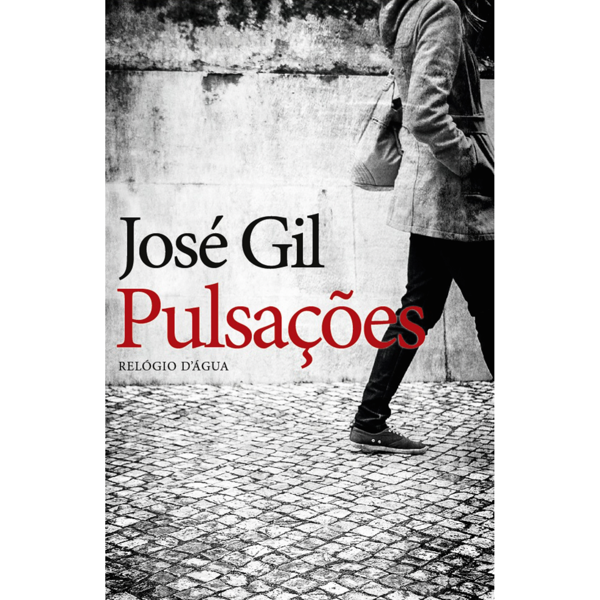 Pulsa&ccedil;&otilde;es de Jos&eacute; Gil