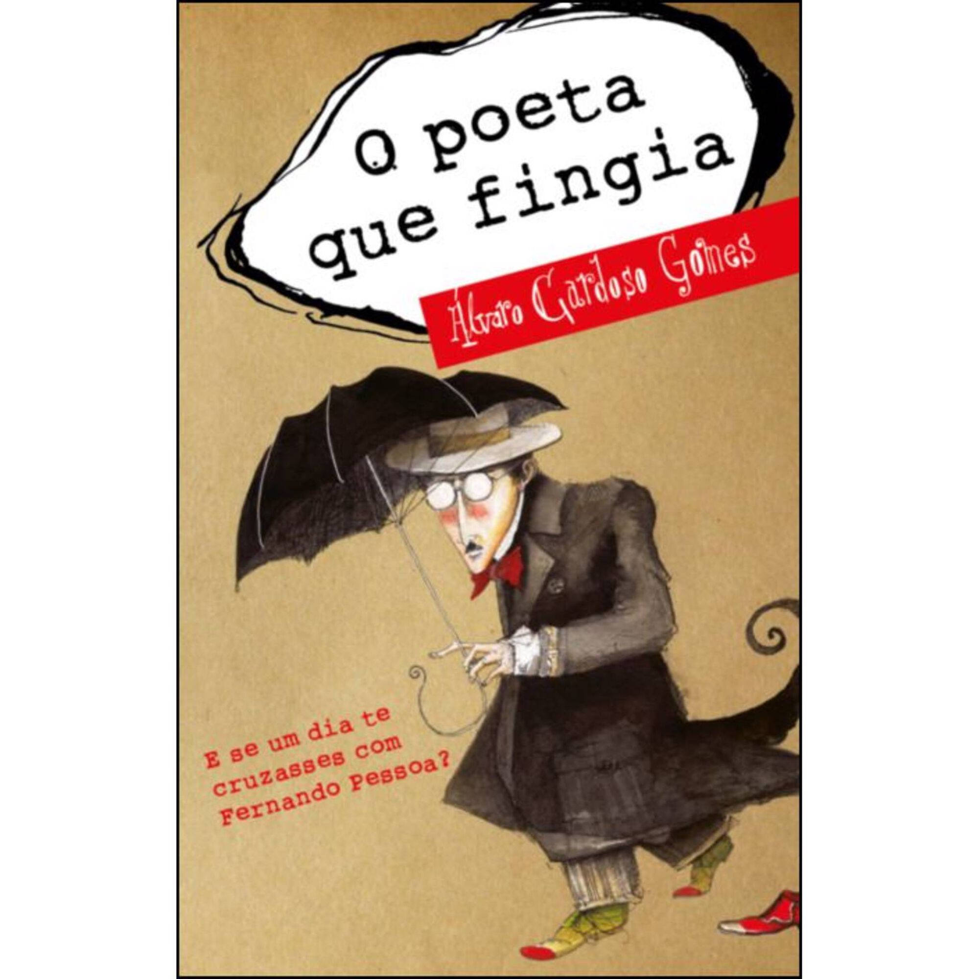 O Poeta que Fingia de &Aacute;lvaro Cardoso Gomes
