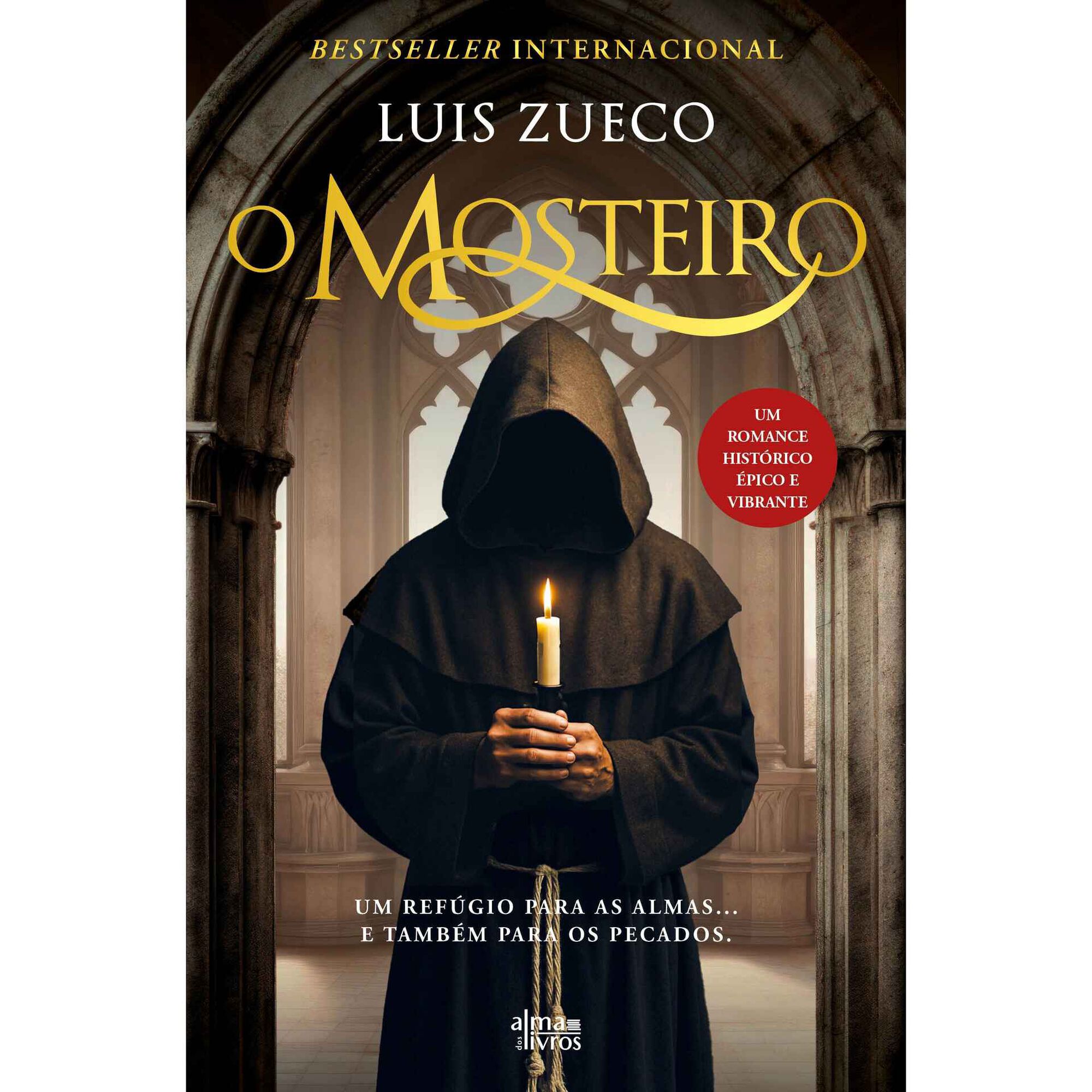 O Mosteiro O Mosteiro