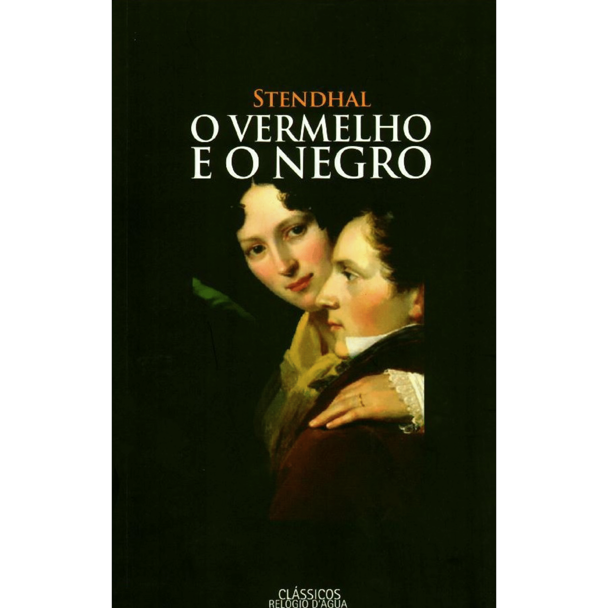 O Vermelho e o Negro de Stendhal