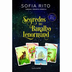 Segredos do Baralho Lenormand de Sofia Rito