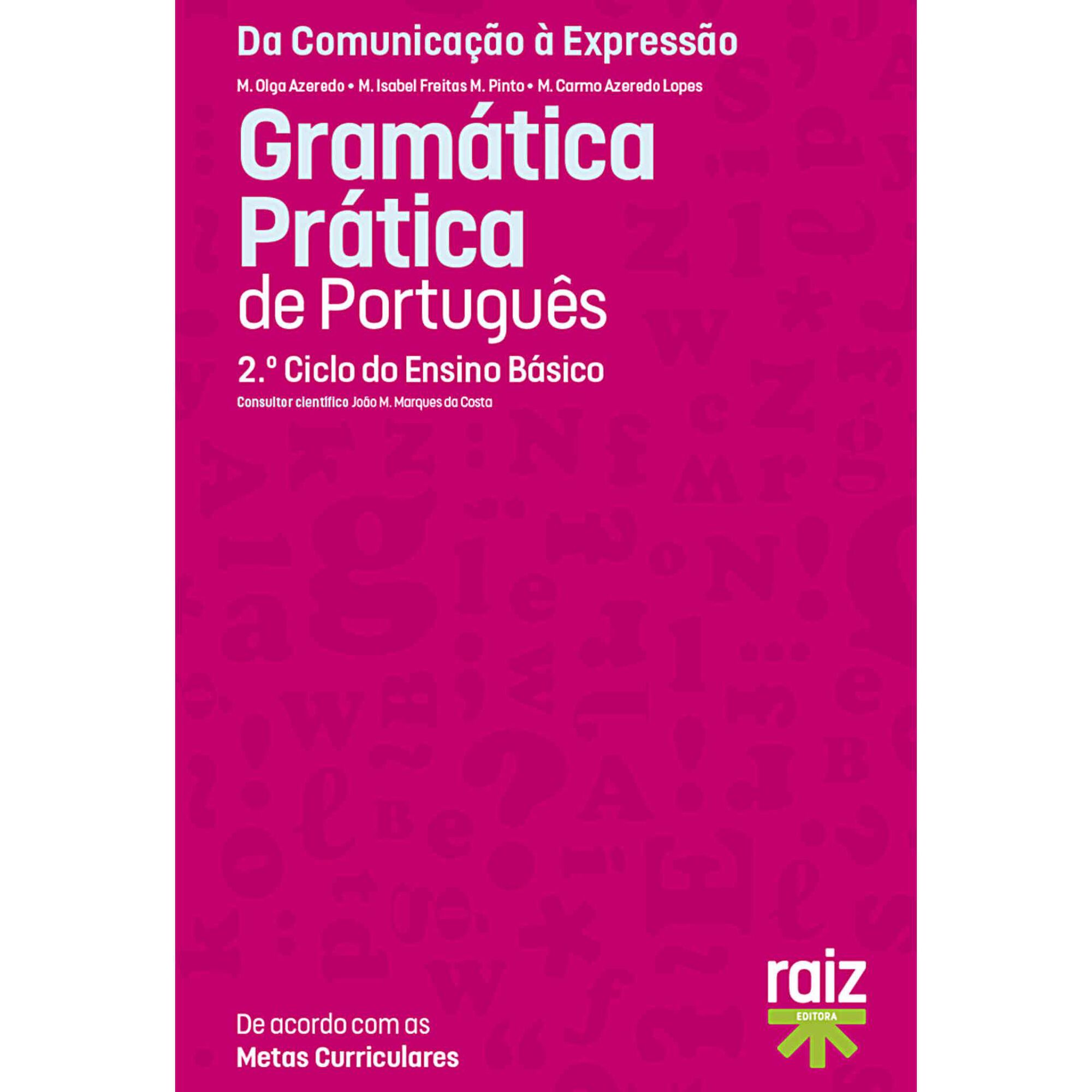 M. Olga Azeredo "Gram&aacute;tica Pr&aacute;tica de Portugu&ecirc;s 2&ordm; Ciclo"