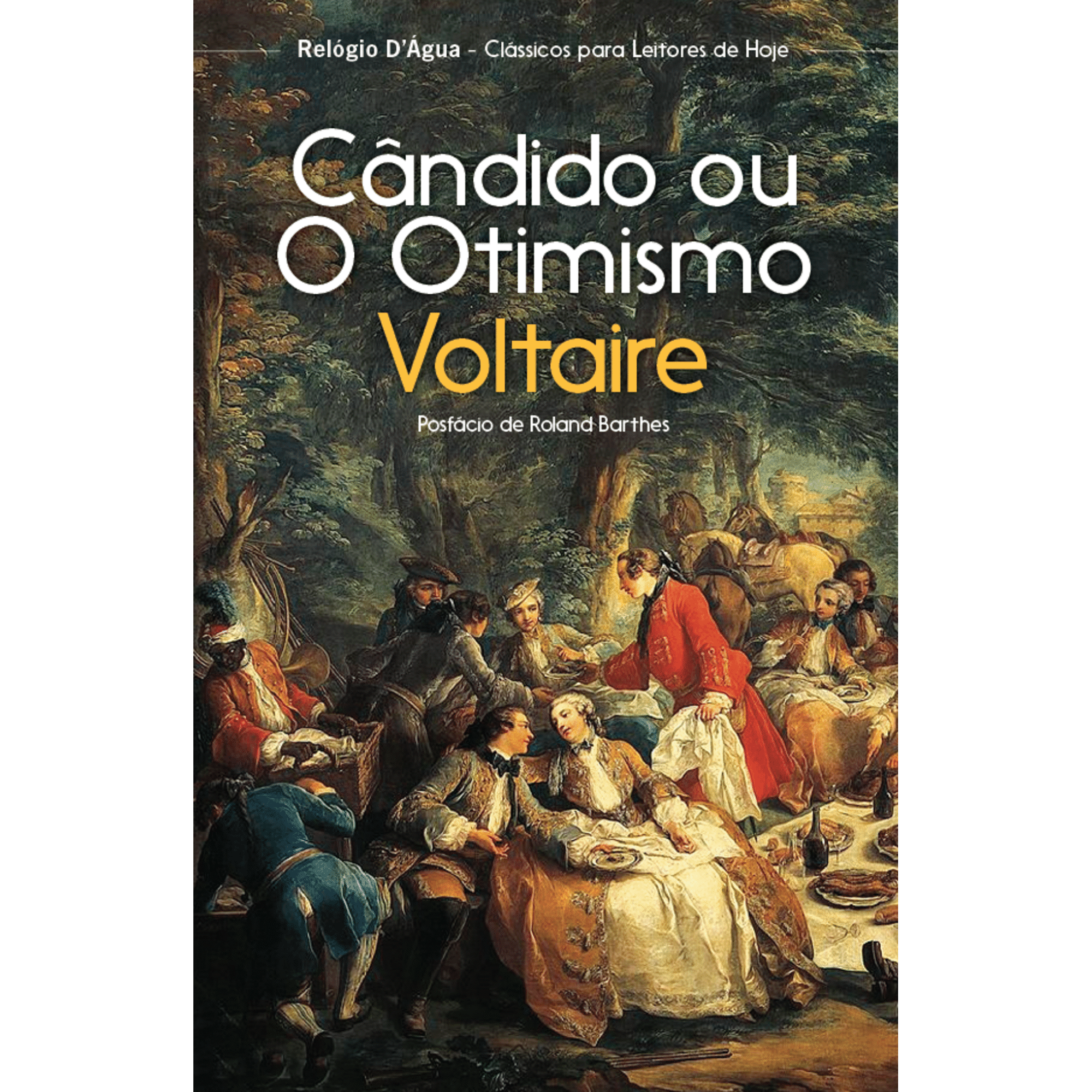 C&acirc;ndido ou o Otimismo de Voltaire