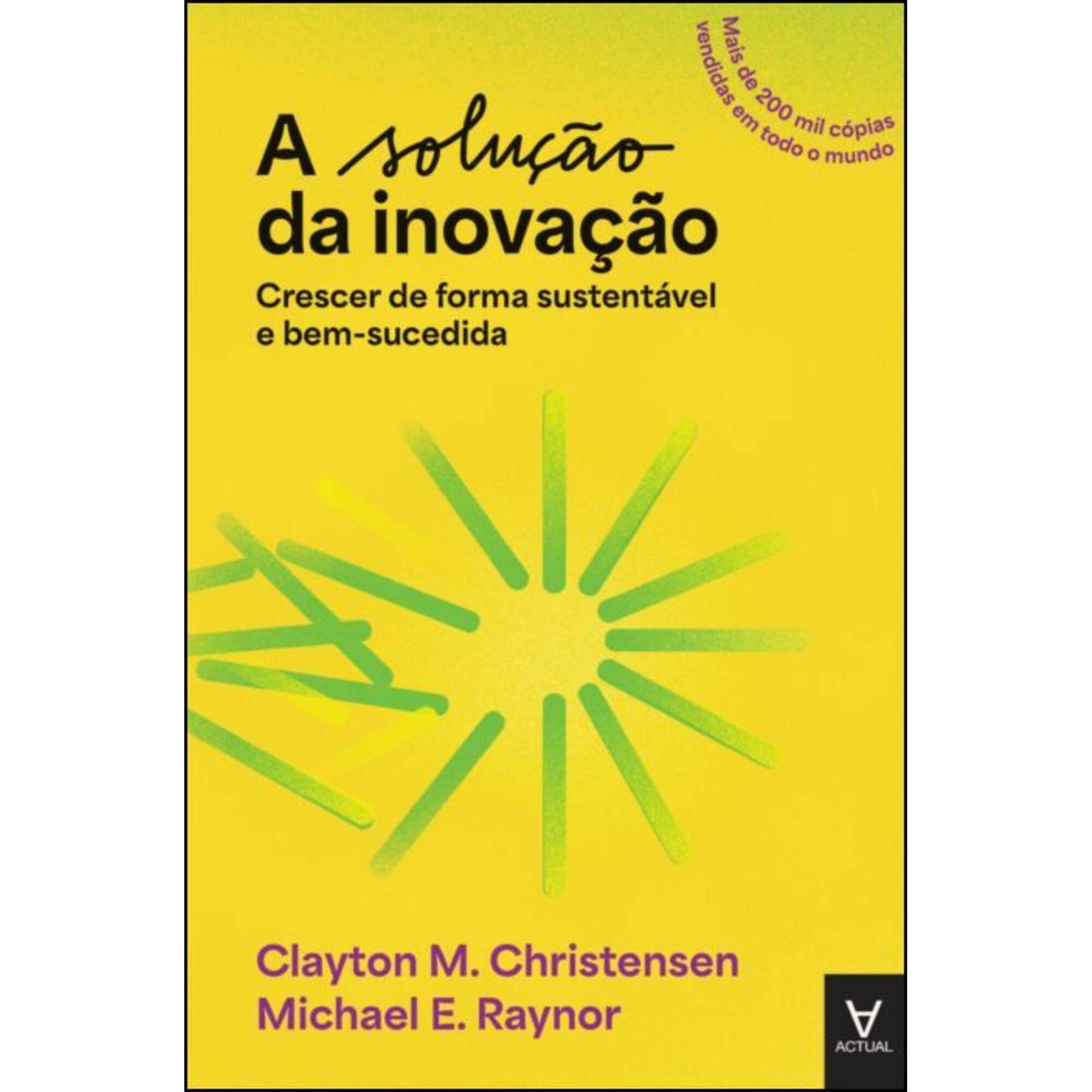 A Solu&ccedil;&atilde;o da Inova&ccedil;&atilde;o