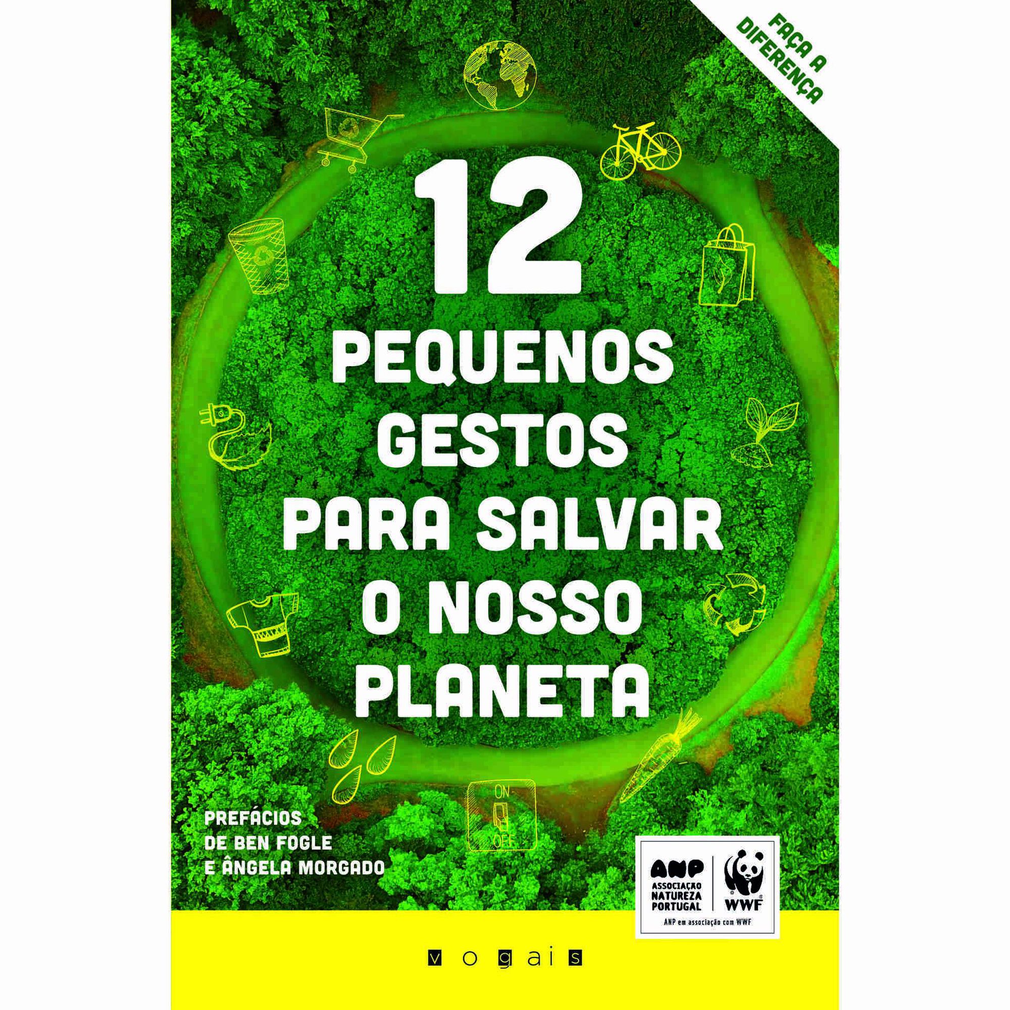 12 Pequenos Gestos para Salvar o Nosso Planeta