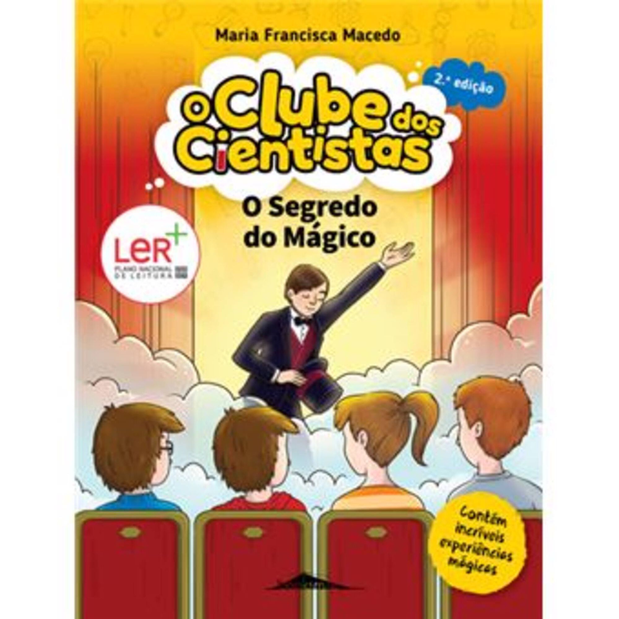 O Clube dos Cientistas Nº 10 - O Segredo do Mágico O Clube dos Cientistas Nº 10 - O Segredo do Mágico