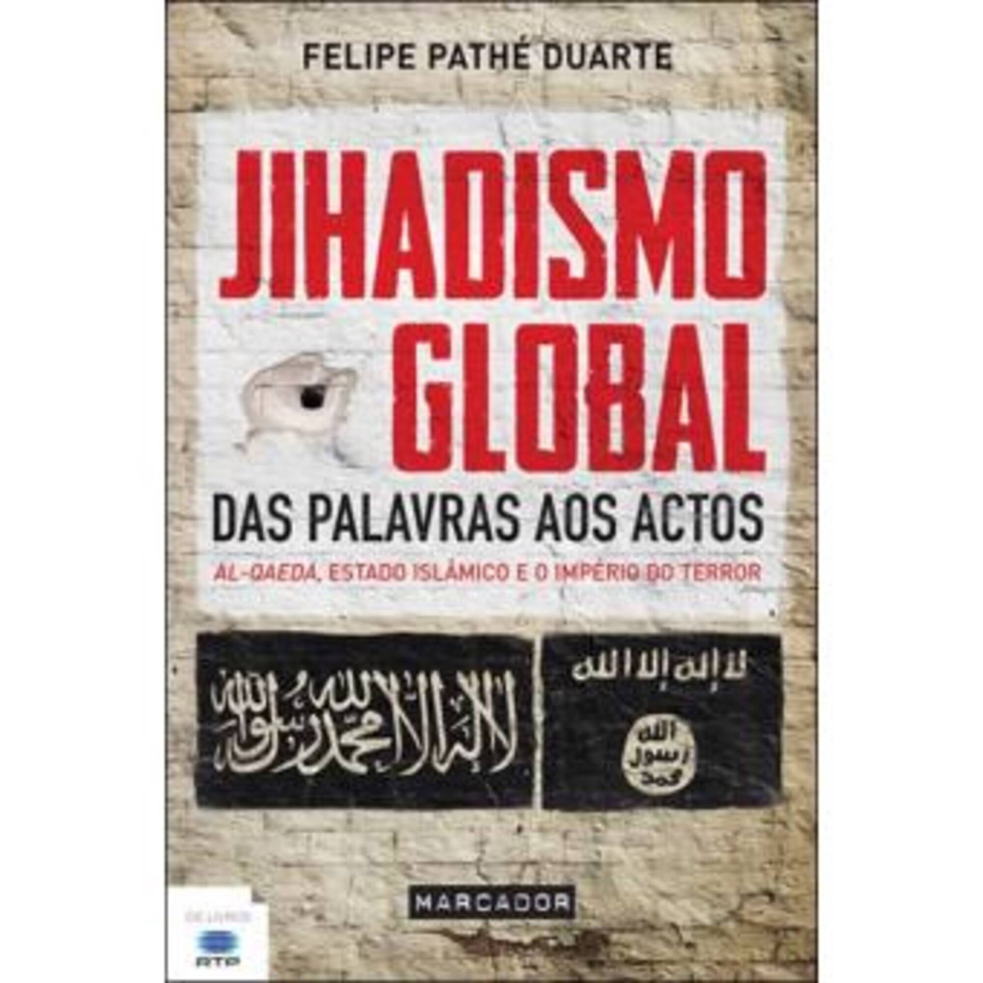 Jihadismo Global de Felipe Manuel Pathe Duarte