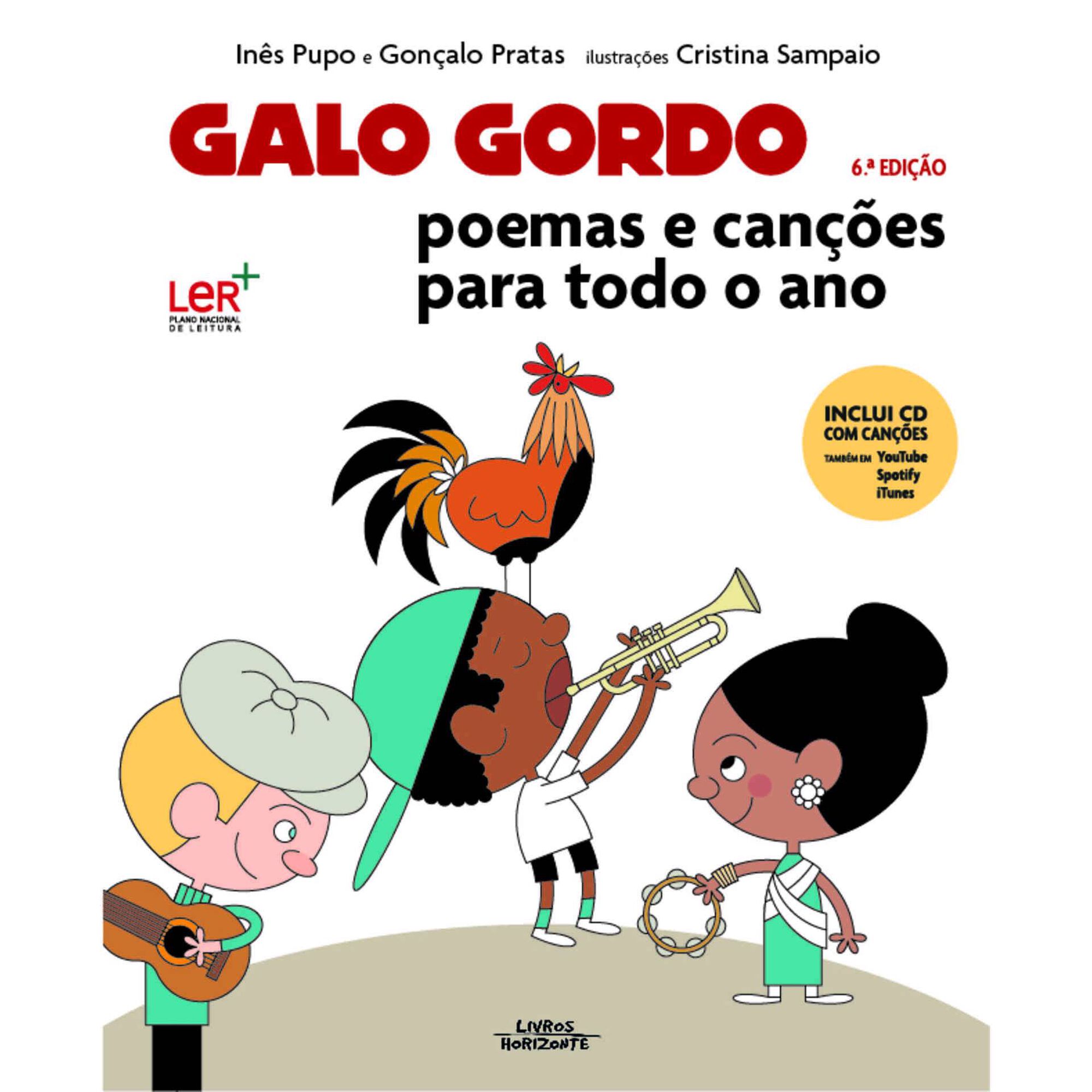 Galo Gordo - Poemas e Can&ccedil;&otilde;es para Todo o Ano