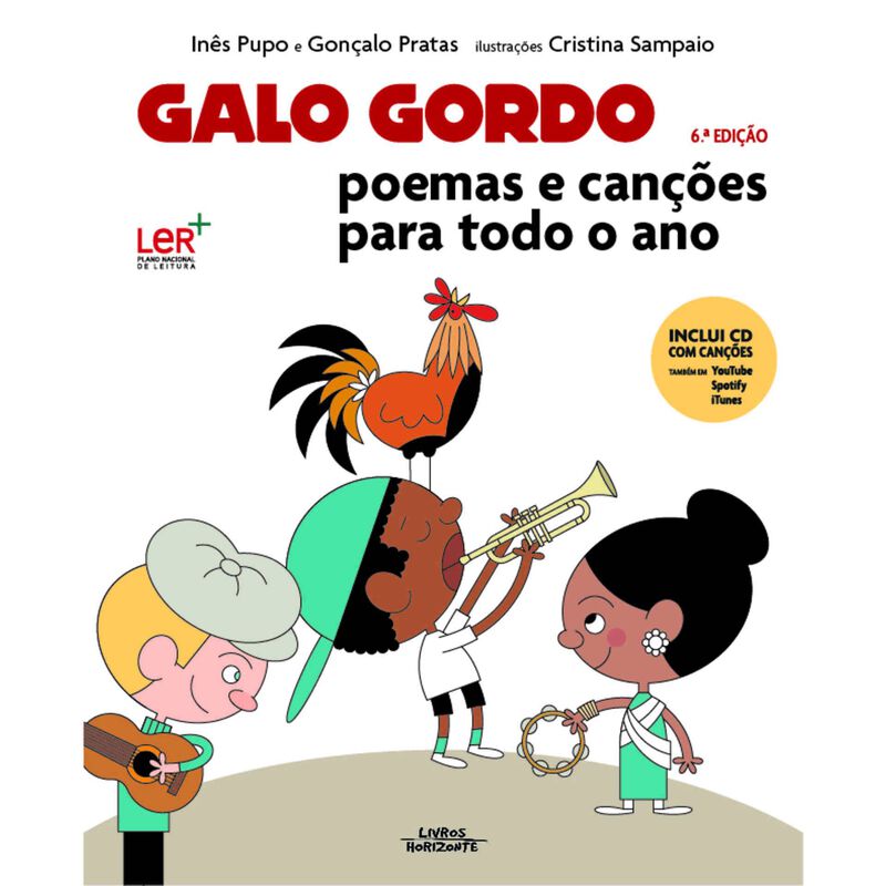 Galo Gordo - Poemas e Canções para Todo o Ano de Inês Pupo e Gonçalo Pratas