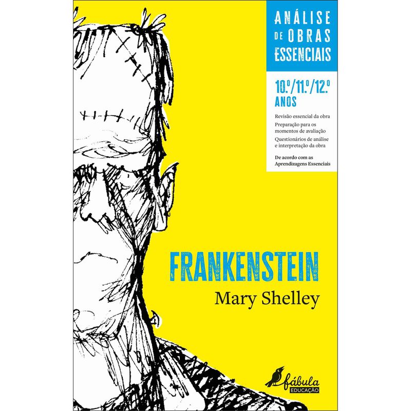 Análise de Obras Essenciais - Frankenstein de Mary Shelley de Miguel Neves Santos