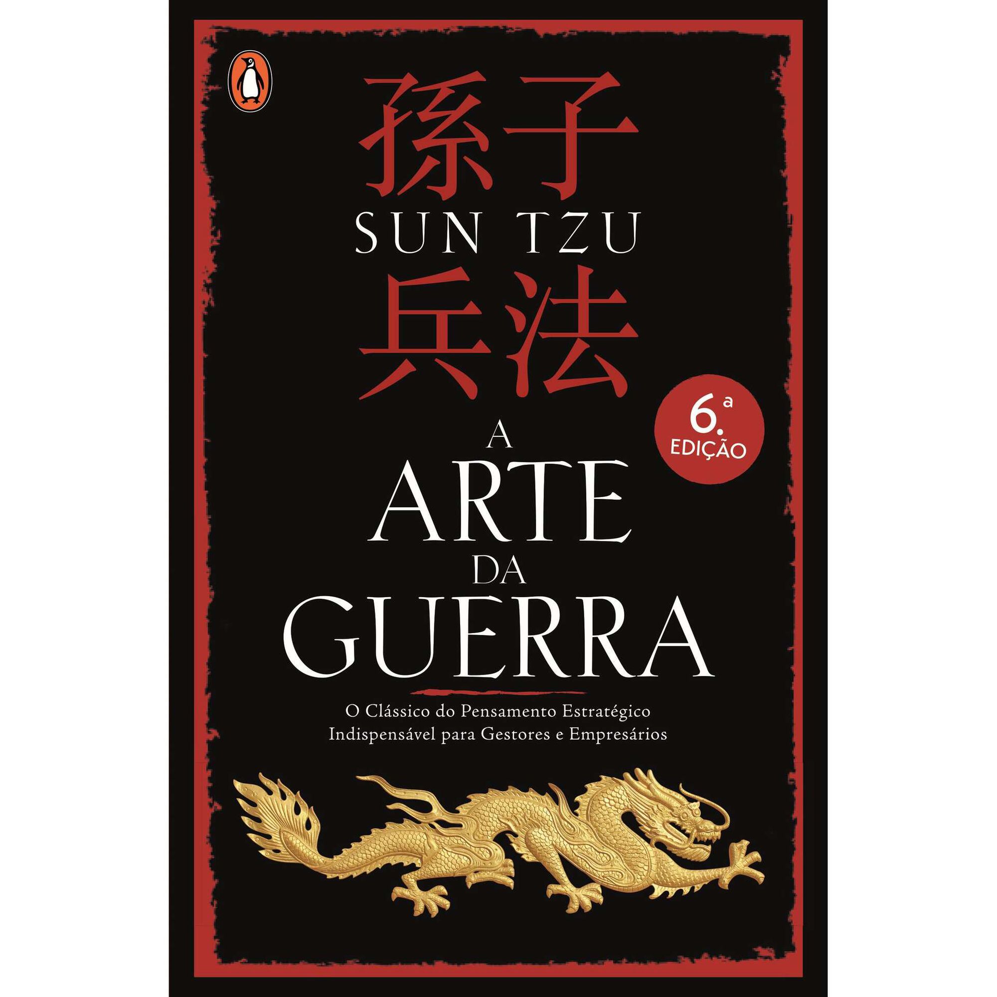 A Arte da Guerra de Sun Tzu