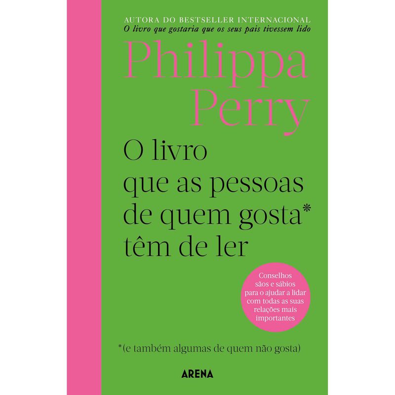 O Livro que as Pessoas de Quem Gosta Têm de Ler de Philippa Perry