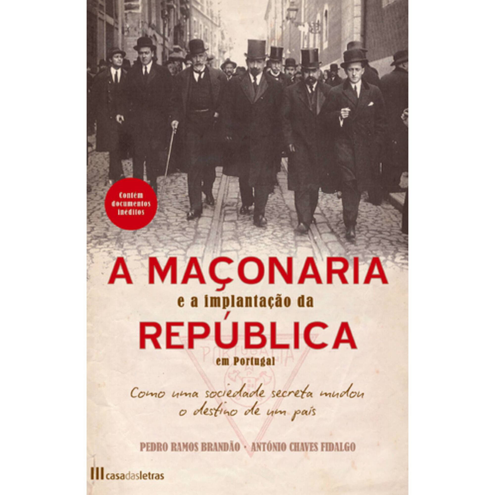 A Ma&ccedil;onaria e a Implanta&ccedil;&atilde;o da Rep&uacute;blica de Ant&oacute;nio Chaves Fidalgo