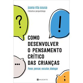 Como Desenvolver o Pensamento Cr&iacute;tico das Crian&ccedil;as