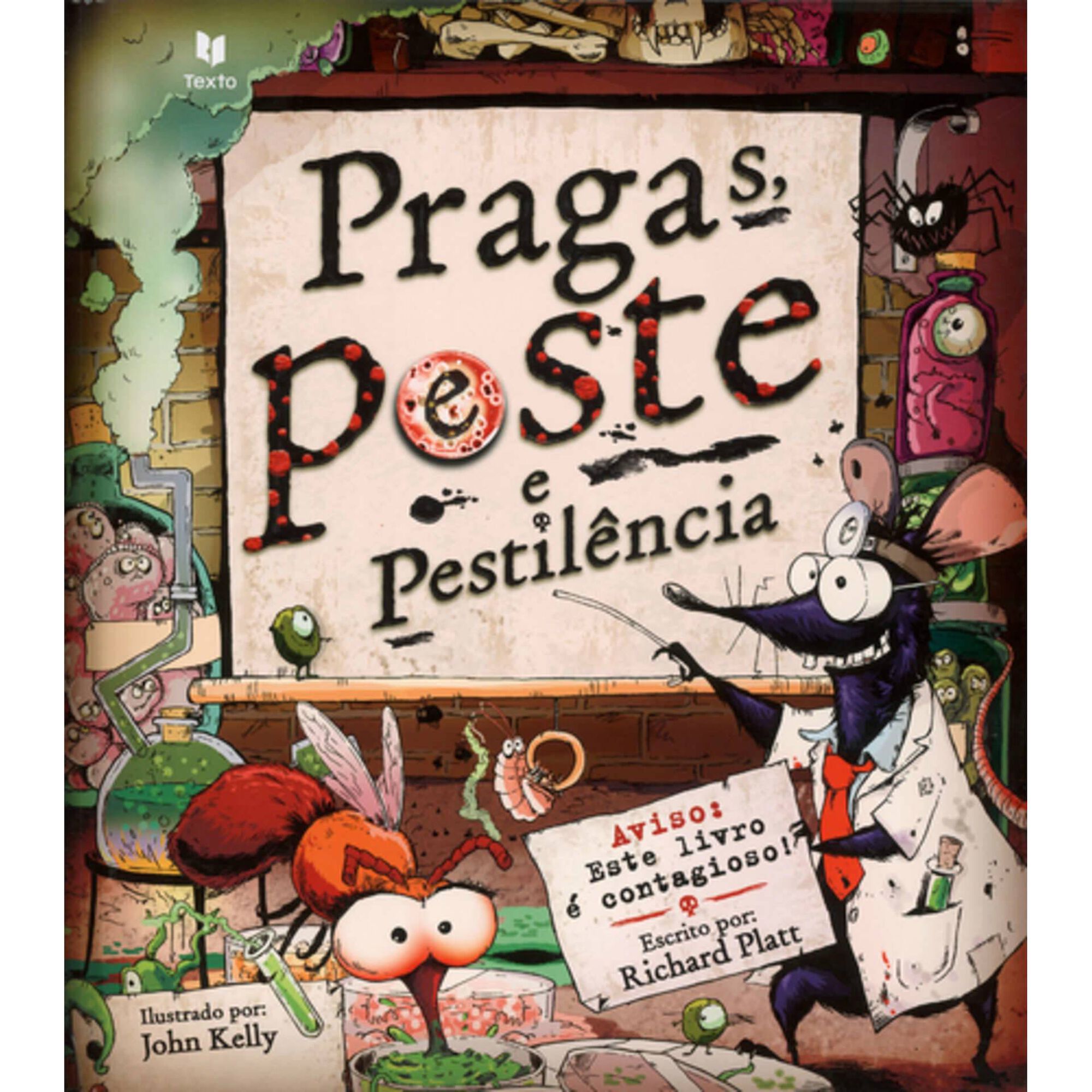 Pragas, Peste e Pestil&ecirc;ncia de Richard Platt