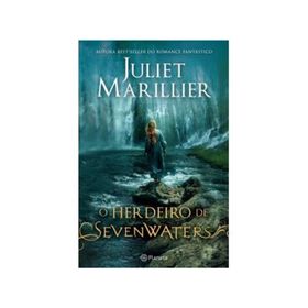 O Herdeiro de Sevenwaters de Juliet Marillier