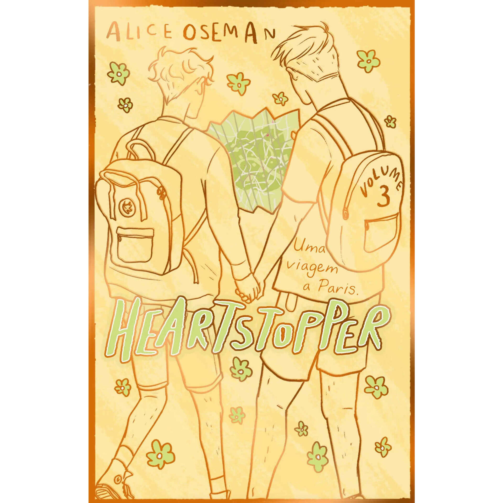 Heartstopper - Uma Viagem a Paris (volume 3) - Edi&ccedil;&atilde;o Especial de Alice Oseman