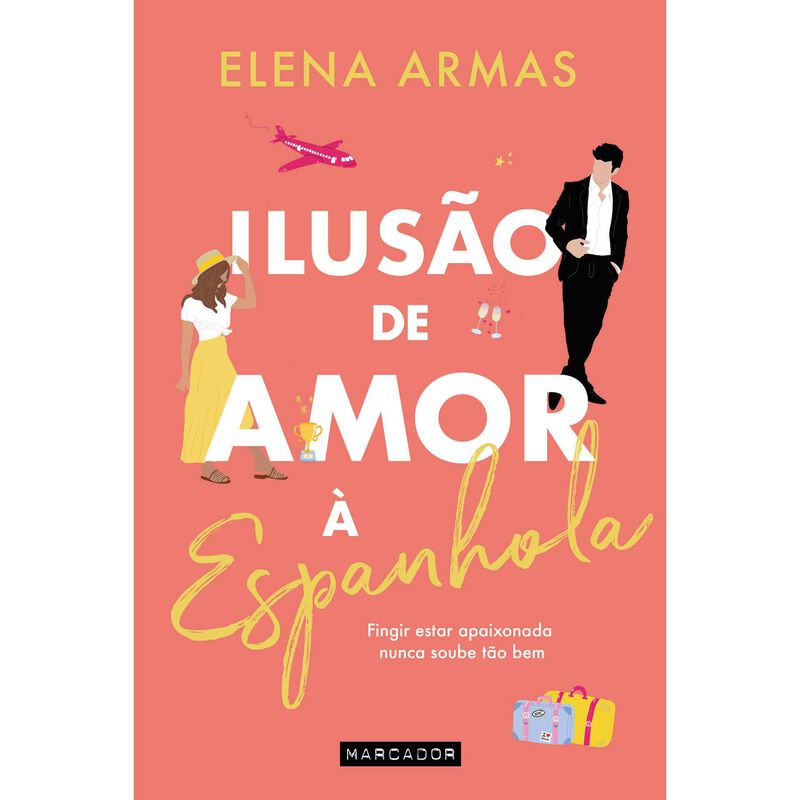 Ilusão de Amor à Espanhola de Elena Armas