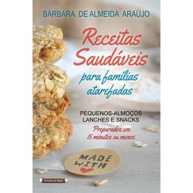 Receitas Saud&aacute;veis para Fam&iacute;lias Atarefadas