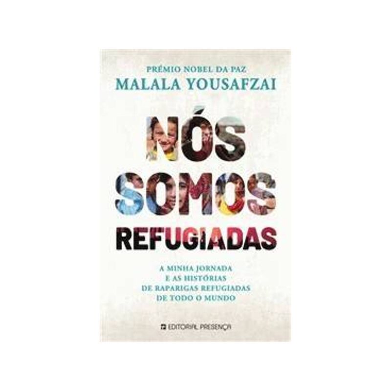 Nós Somos Refugiadas de Malala Yousafzai e Liz Welch