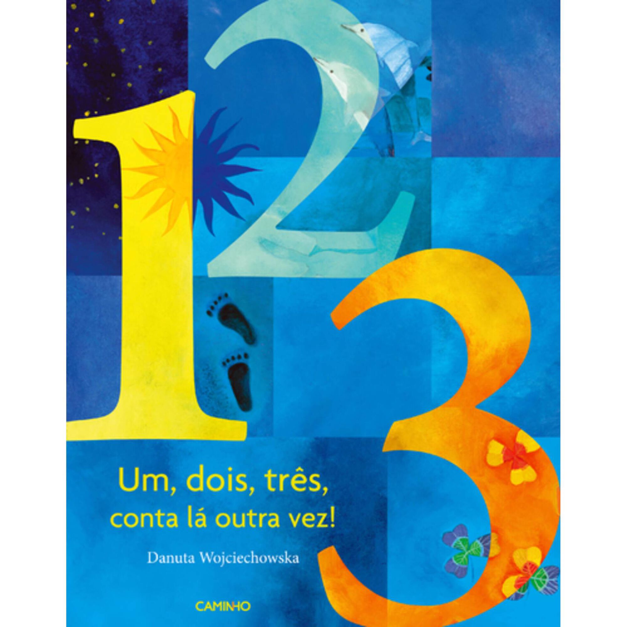 1, 2, 3, Conta L&aacute; Outra Vez de Danuta Wojciechowska