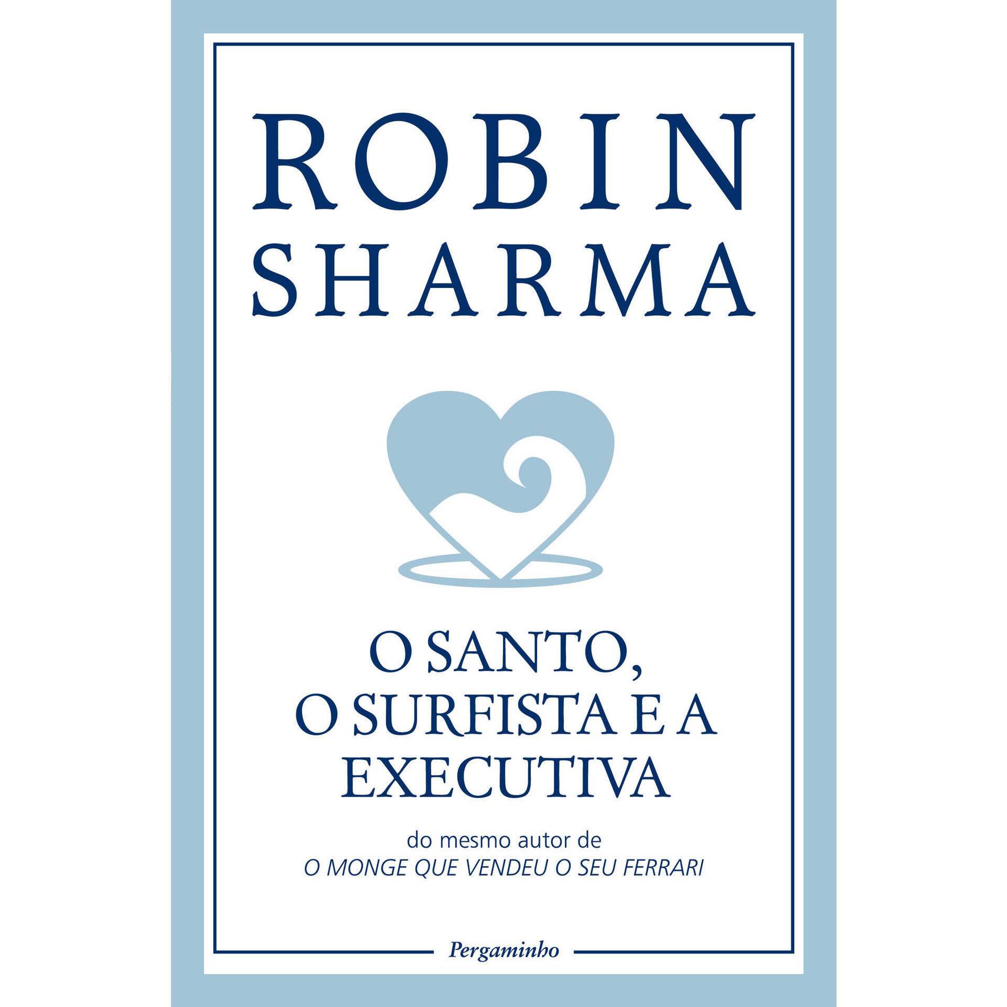 O Santo, o Surfista e a Executiva