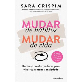 Mudar de H&aacute;bitos, Mudar de Sara Crispim