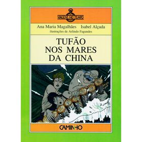 Tuf&atilde;o nos Mares da China de Ana Maria Magalh&atilde;es