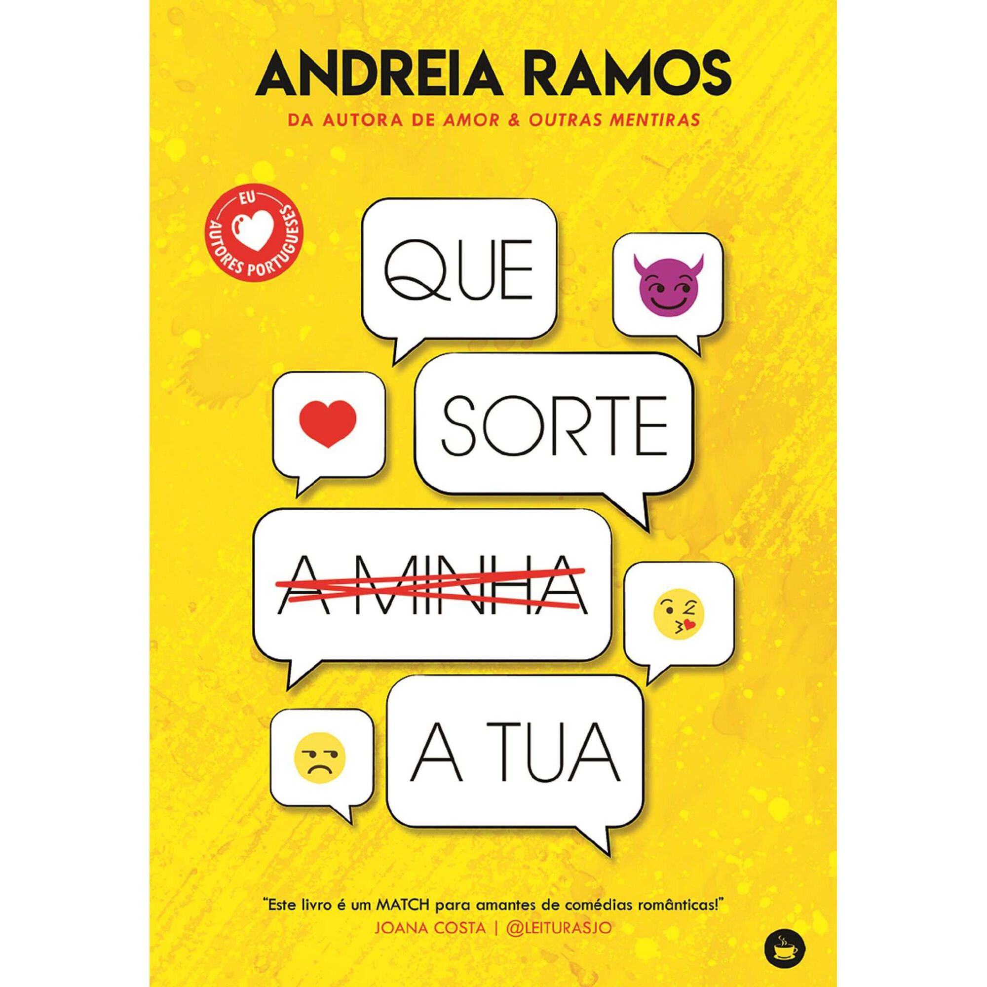 Que Sorte (a Minha) a Tua