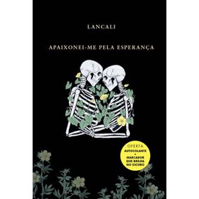 Apaixonei-me pela Esperan&ccedil;a de Lancali