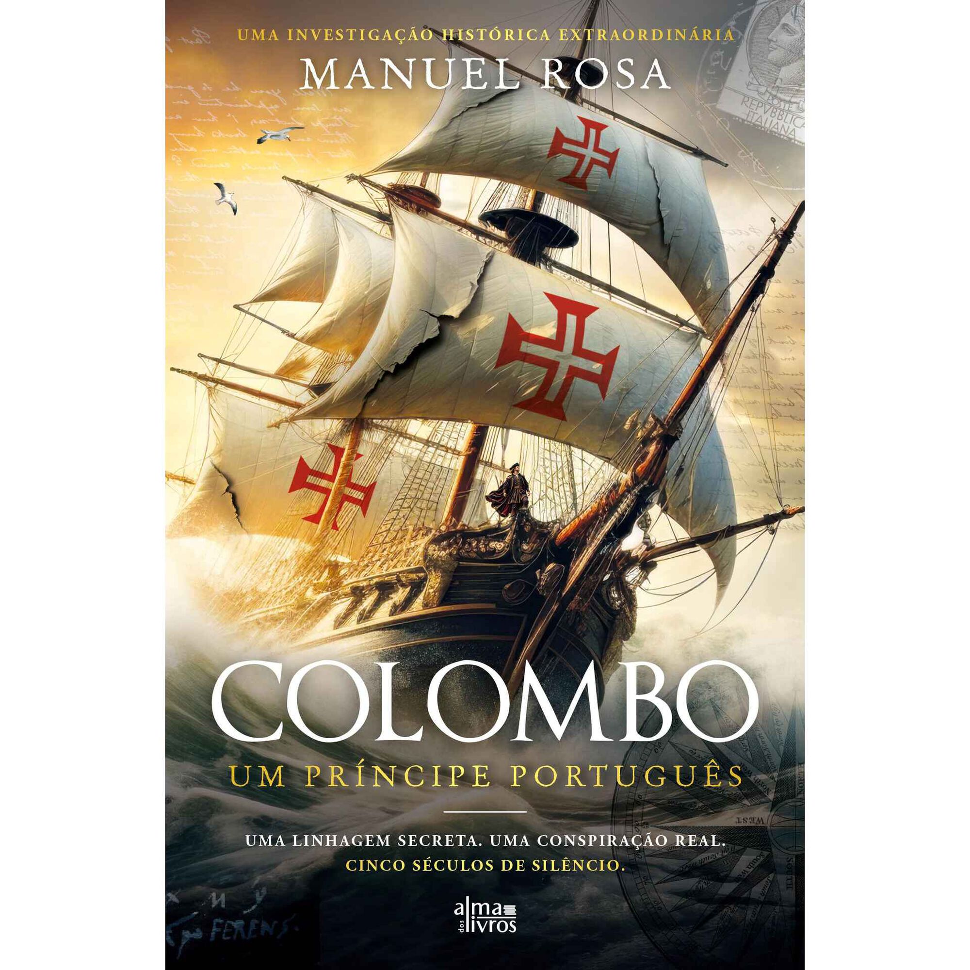 Colombo - Um Pr&iacute;ncipe Portugu&ecirc;s de Manuel Rosa