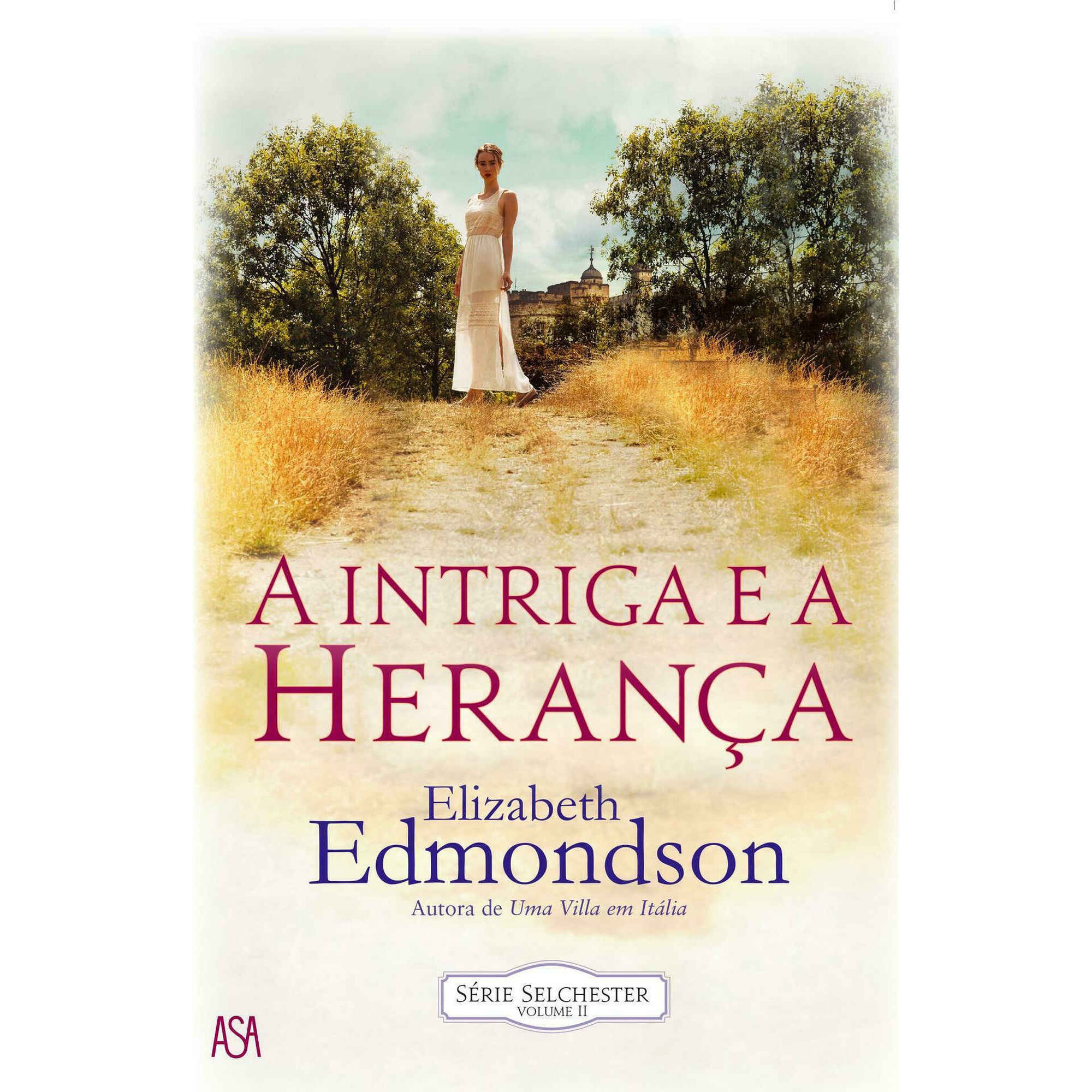 A Intriga e a Herança A Intriga e a Herança