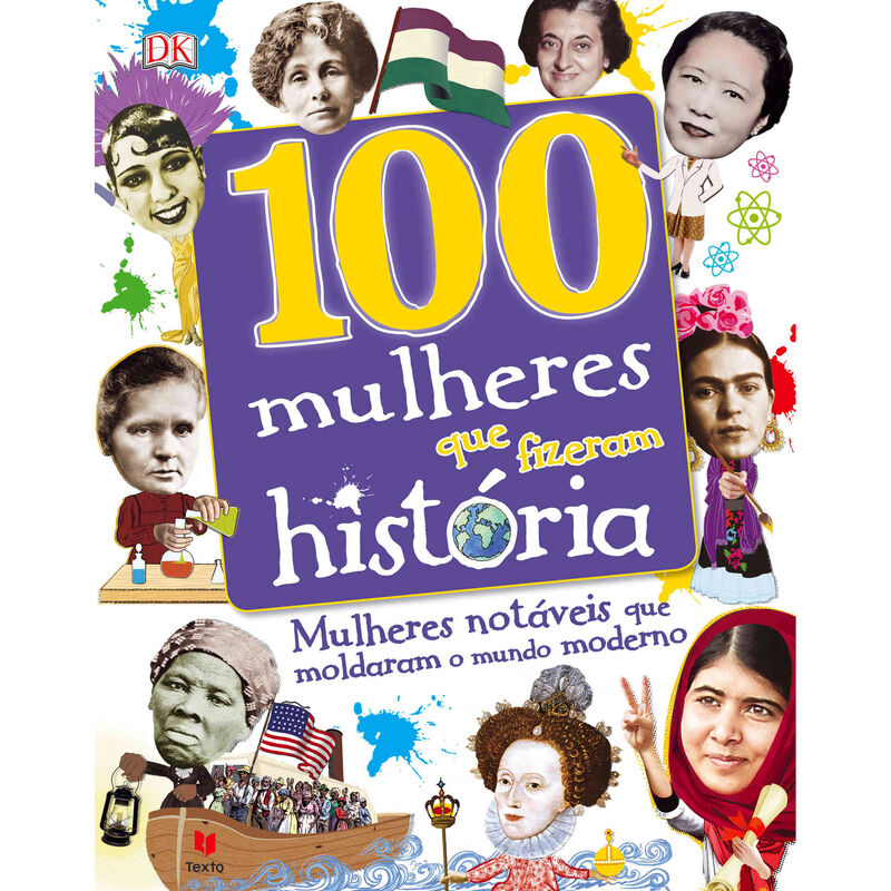 100 Mulheres que Fizeram História de Vários Autores