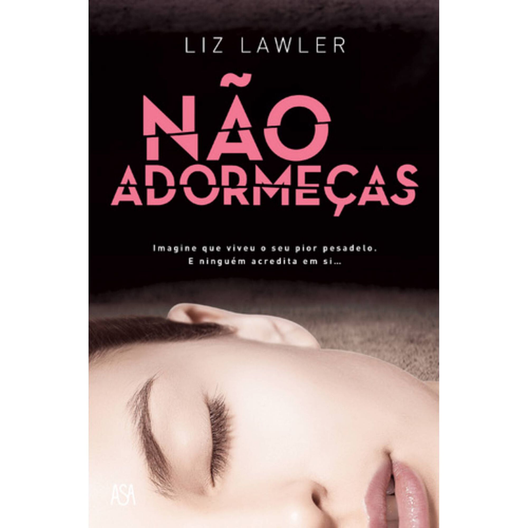 N&atilde;o Adorme&ccedil;as de Liz Lawler