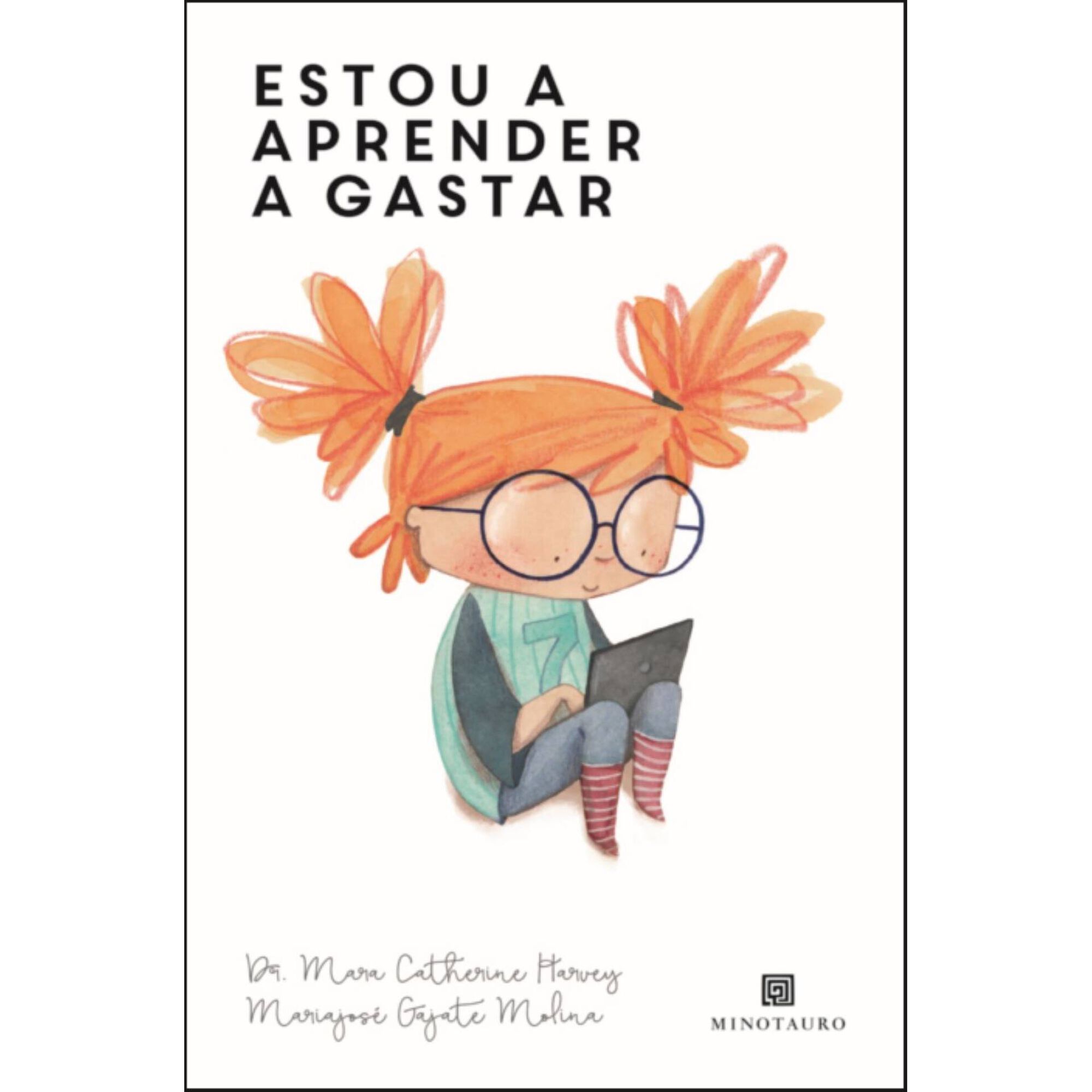 Estou a Aprender a Gastar de Mara Catherine Harvey