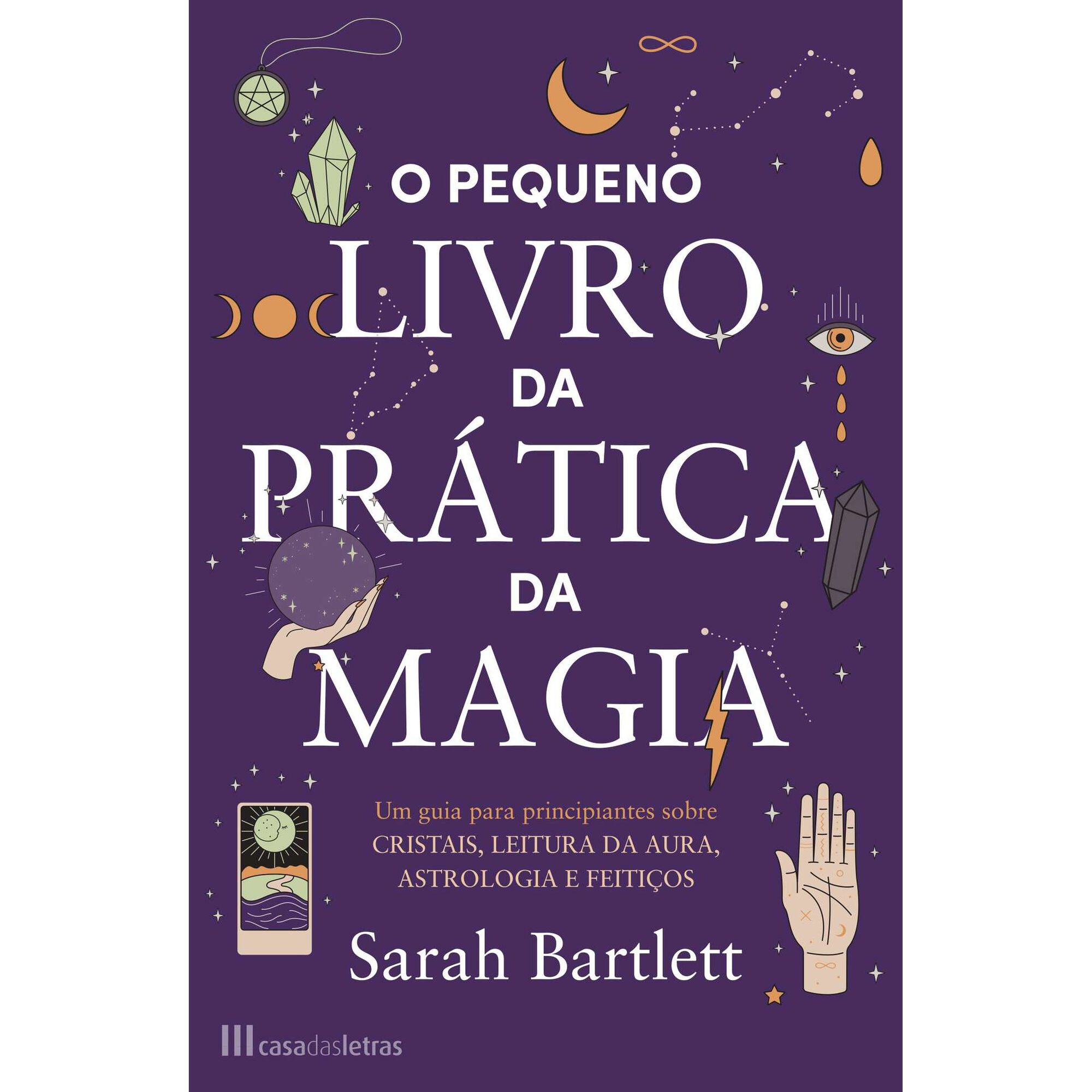 O Pequeno Livro da Prática da Magia O Pequeno Livro da Prática da Magia