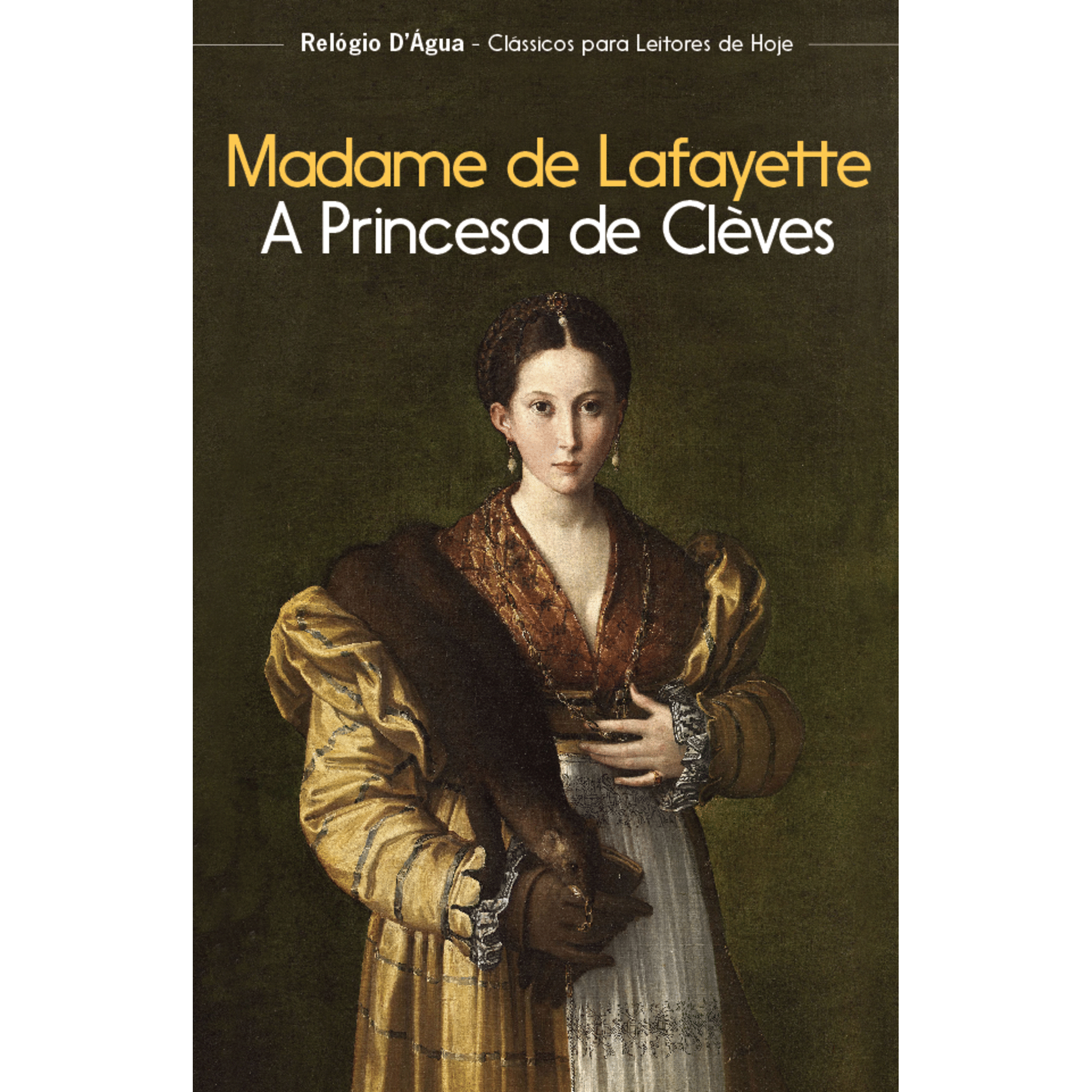 A Princesa de Cl&egrave;ves de Madame de Lafayette