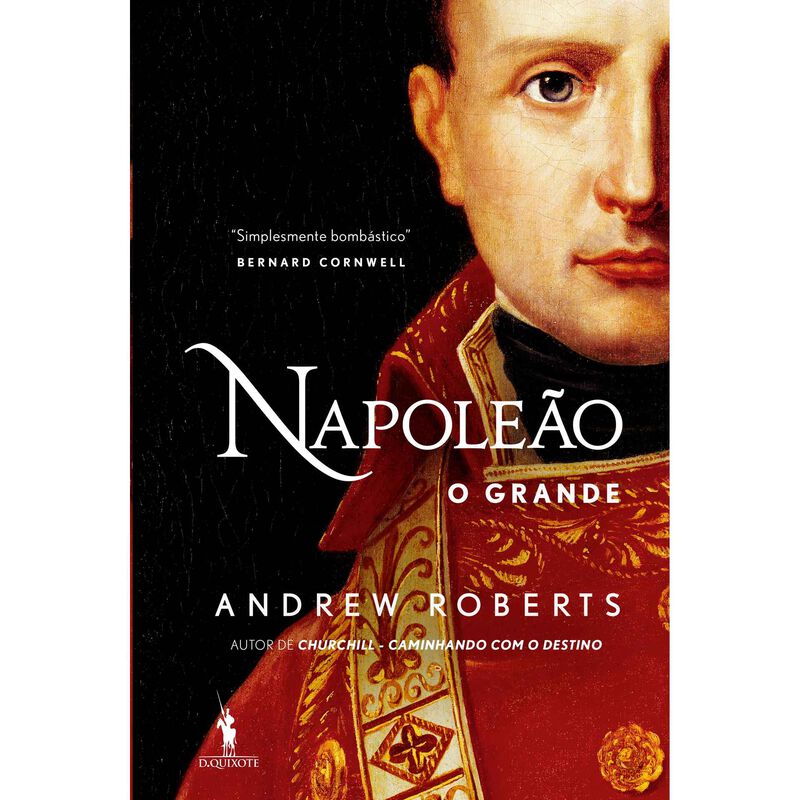 Napoleão, o Grande de Andrew Roberts