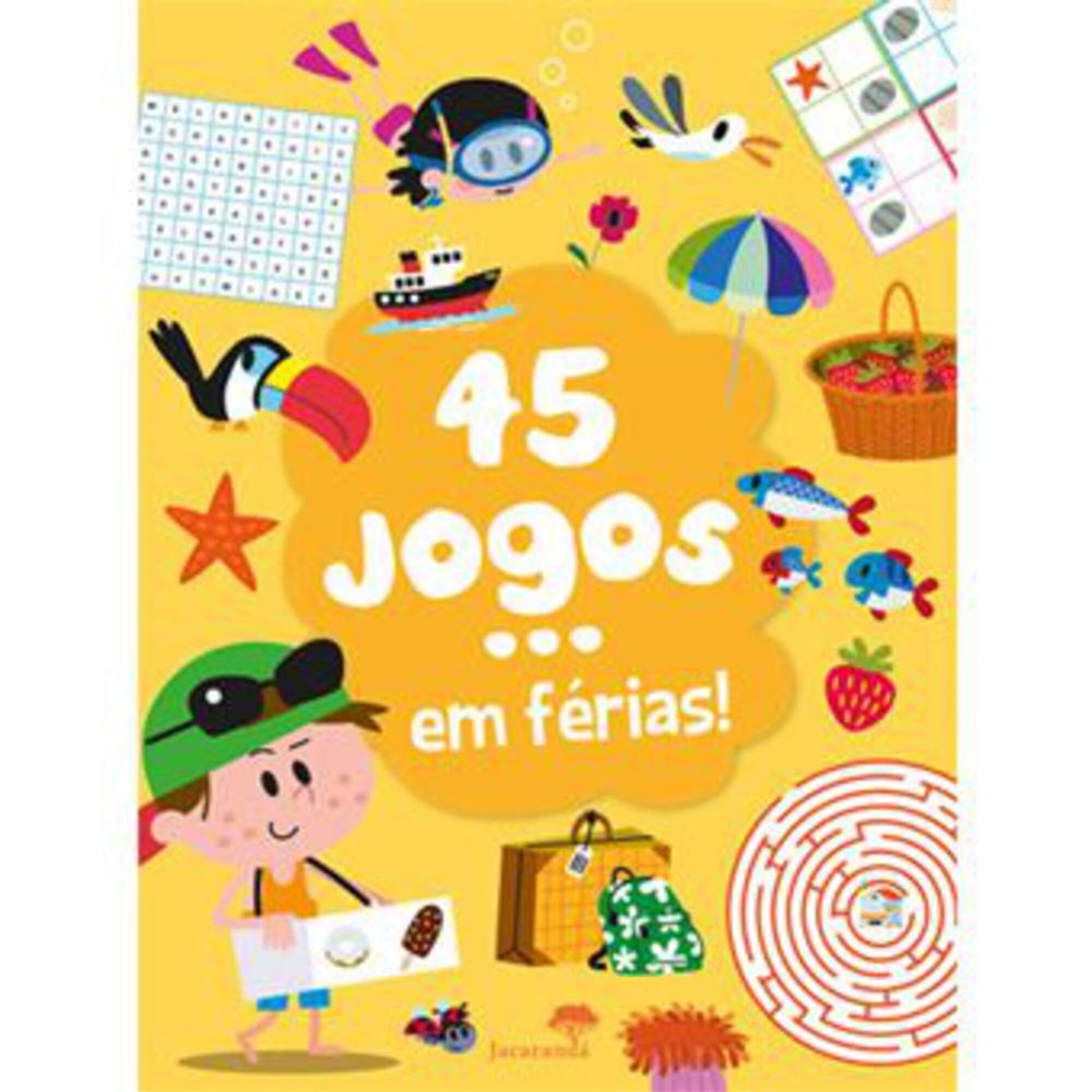 45 Jogos... em F&eacute;rias! de C&eacute;line Potard e Patrick Morize