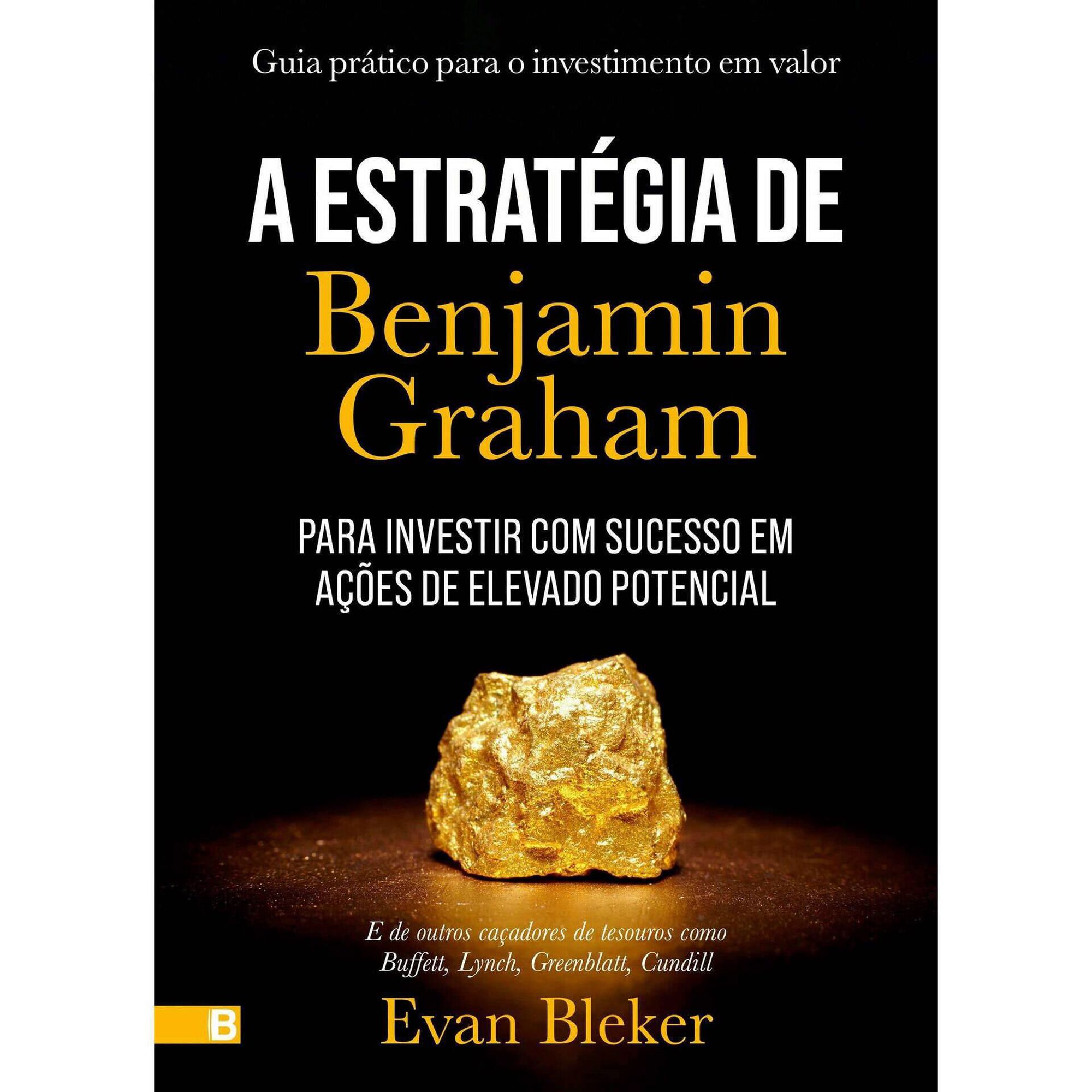 A Estratégia de Benjamim Graham