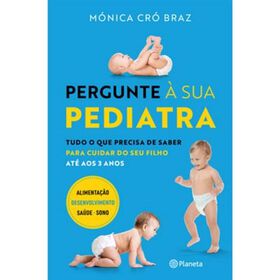 Pergunte &agrave; Sua Pediatra