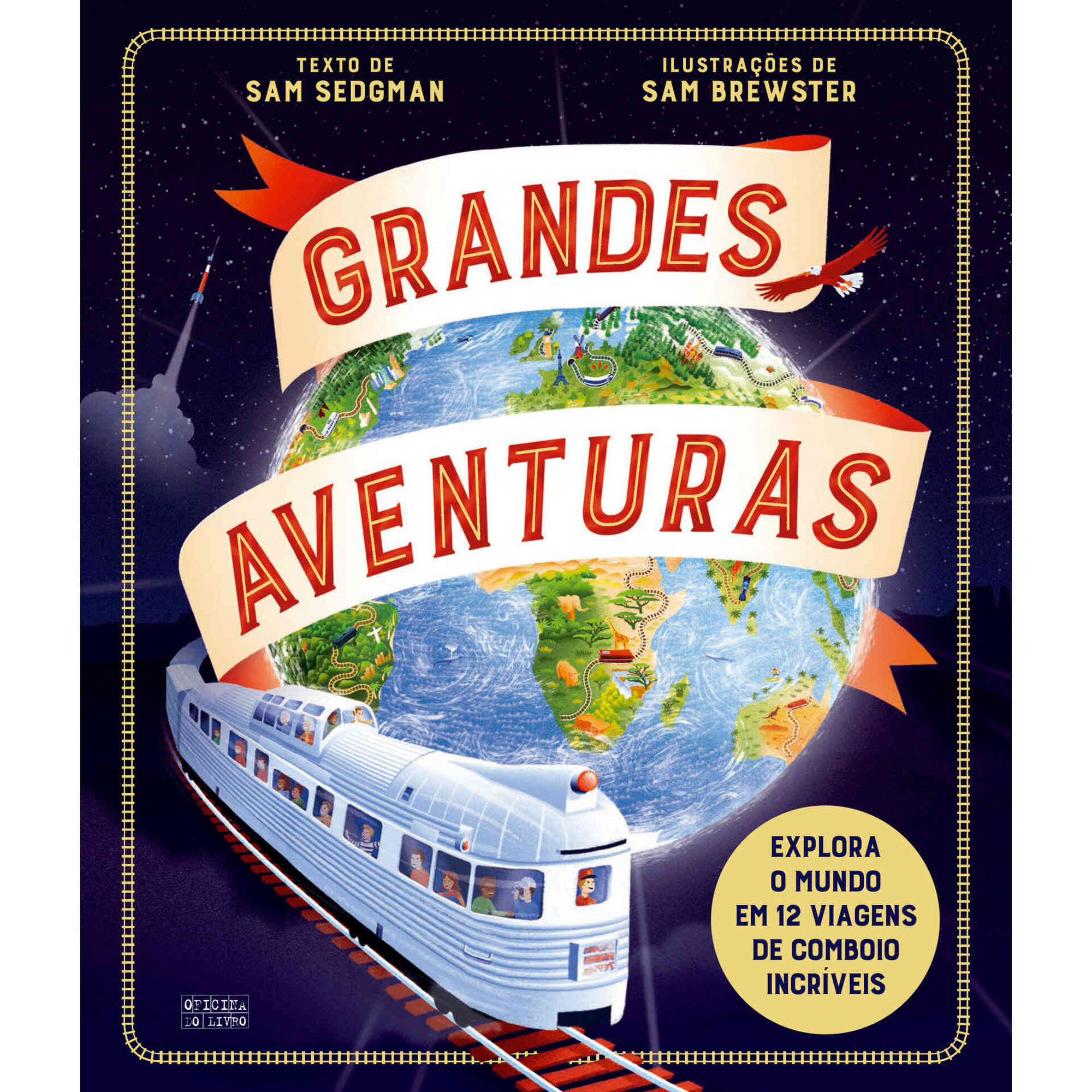 Grandes Aventuras - Comboios